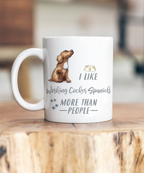 I Like Dogs More Than People Cocker (Working) Chocolate Ceramic Mug
